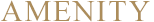 AMENITY